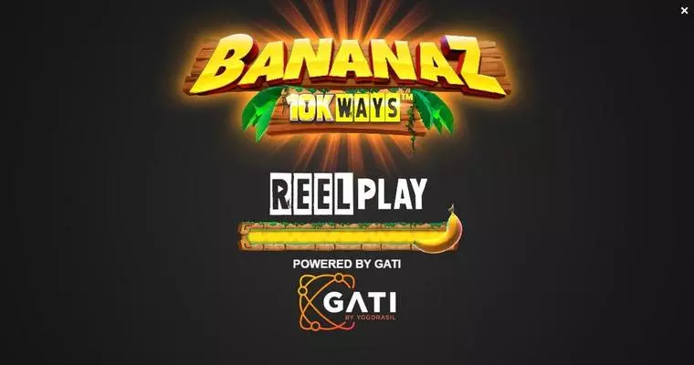  Introduction Screen at Bananaz 10K Ways 6 Reel Mobile Real Slot created by ReelPlay
