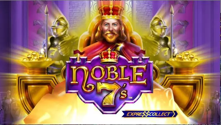  Introduction Screen at Noble 7’s 5 Reel Mobile Real Slot created by Gold Coin Studios